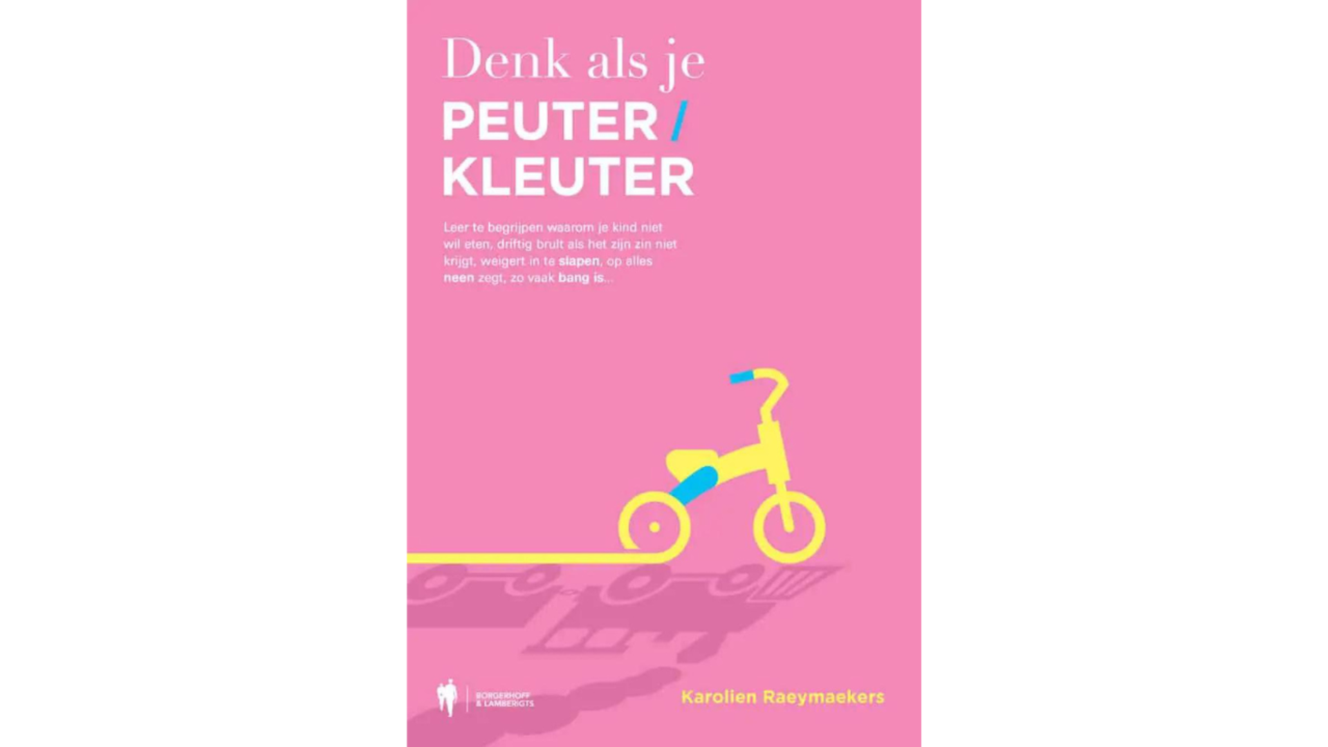 Boek: Denk als je peuter/kleuter van Karolien Raeymaekers