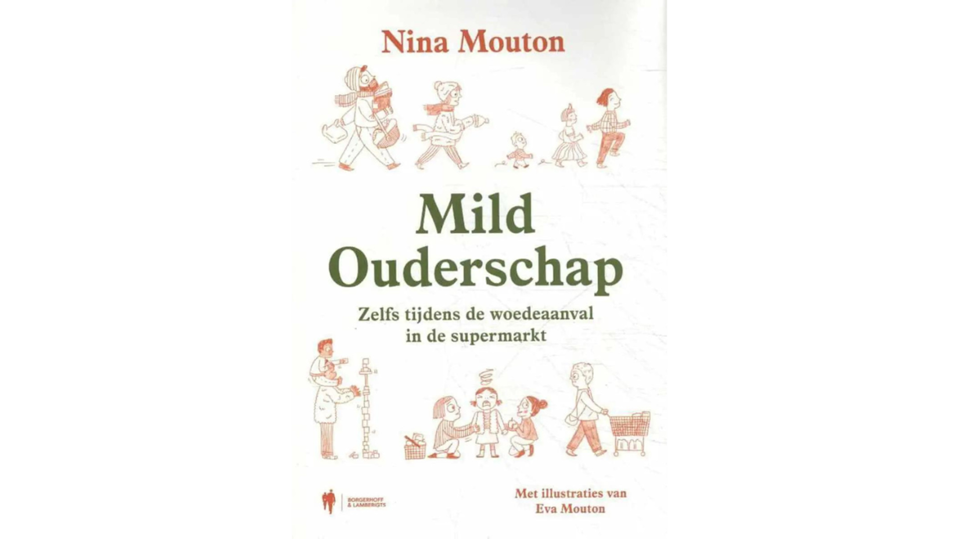 Opvoedbijbel: Mild ouderschap