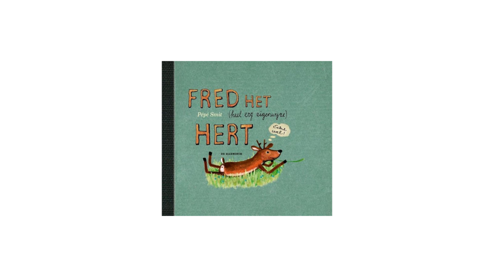 Boek Fred Het Eigenwijze Hert